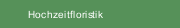 Hochzeitfloristik